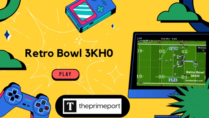 retro bowl 3kh0